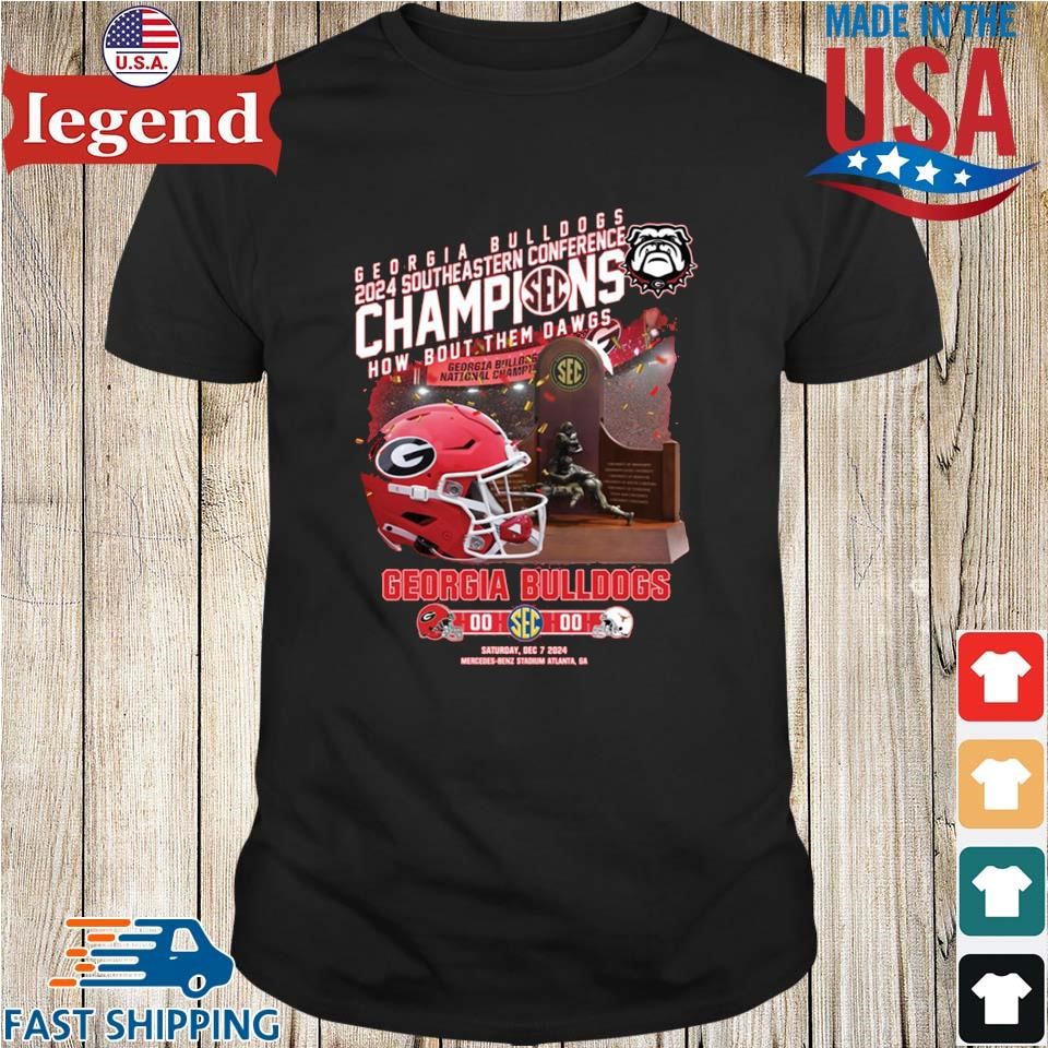 Georgia Bulldogs 2024 SEC Football Champions How About Them Dawgs Helmet Shirt