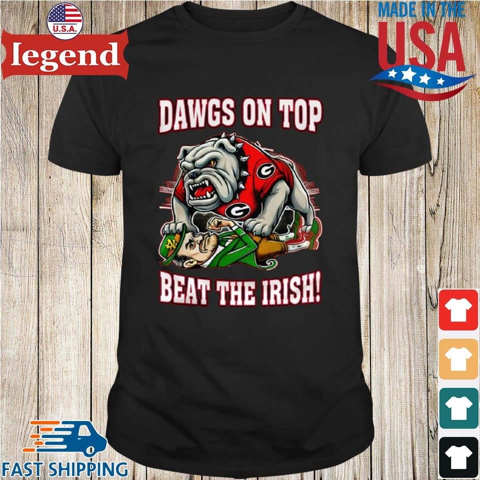 Georgia Bulldogs Dawgs On Top Beat The Irish 2025 Shirt