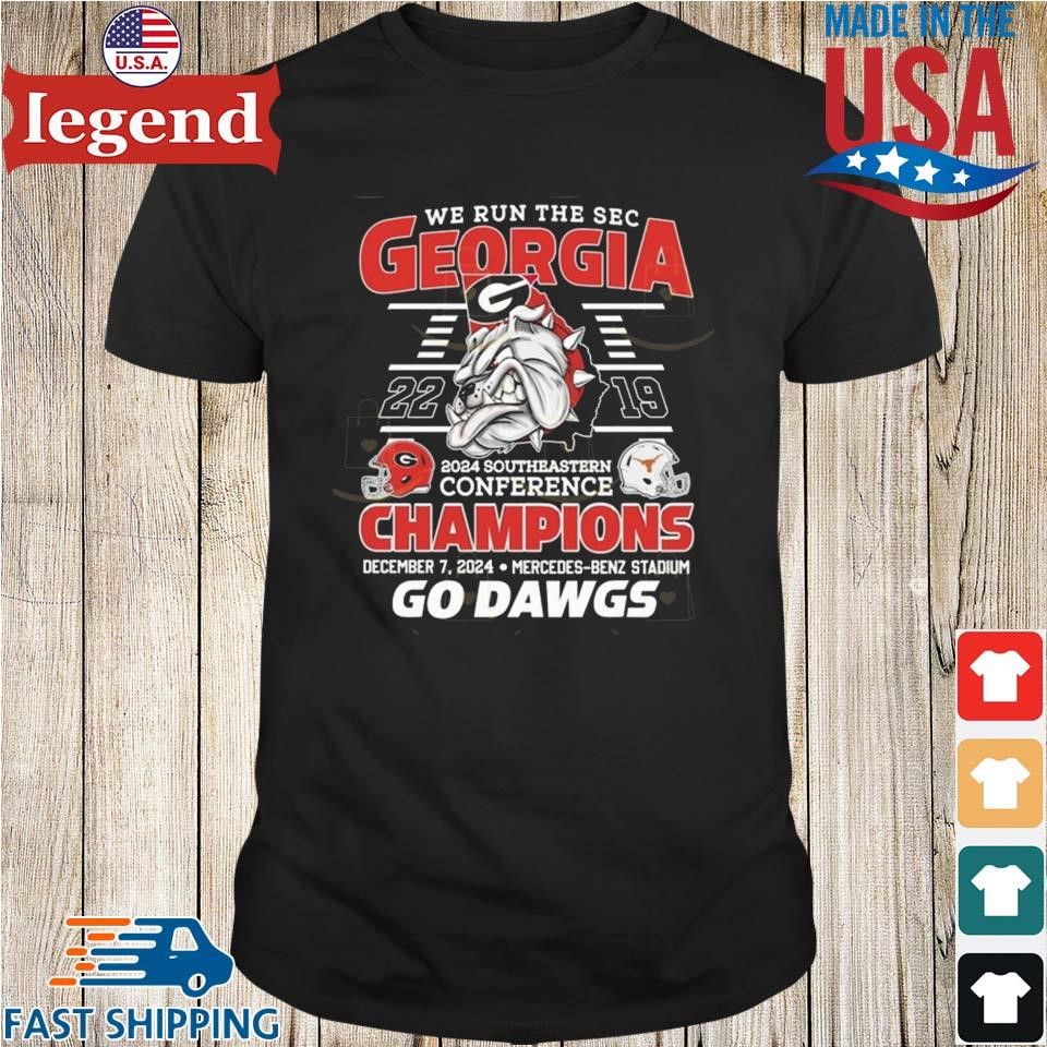 Georgia Bulldogs We Run The SEC Champions Go Dawgs 2024 Shirt