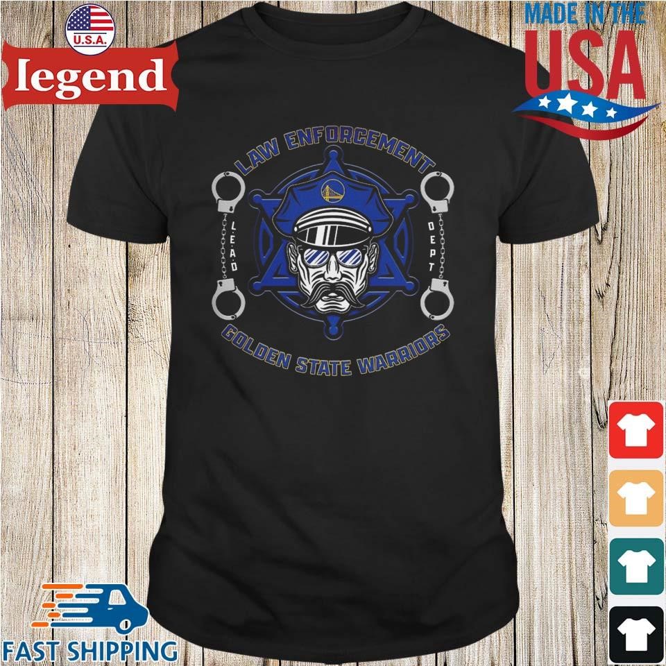 Golden State Warriors First Responders Law Enforcement Appreciation Shirt