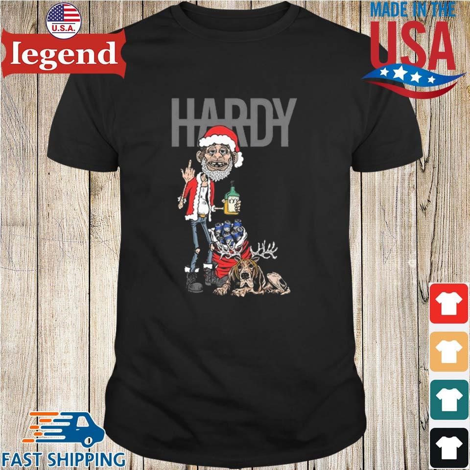 Hardy New Jim Bob Go To Work Holiday Shirt