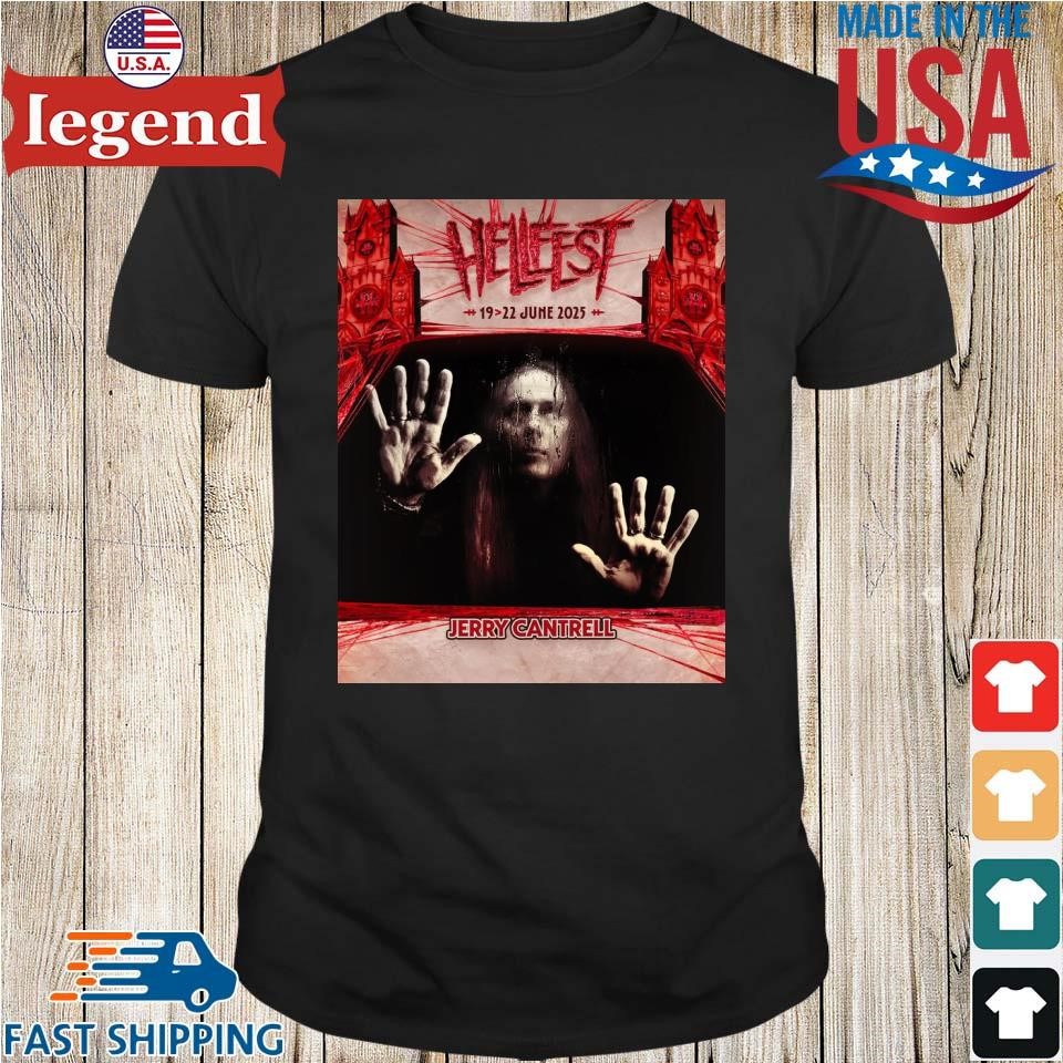 Hellfest Open Air 19 To 22 June 2025 Jerry Cantrell Shirt