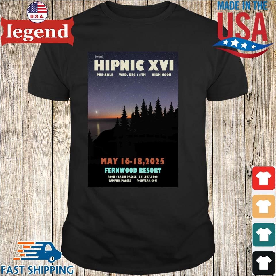 Hipnic XVI Fernwood Resort 2025 Shirt