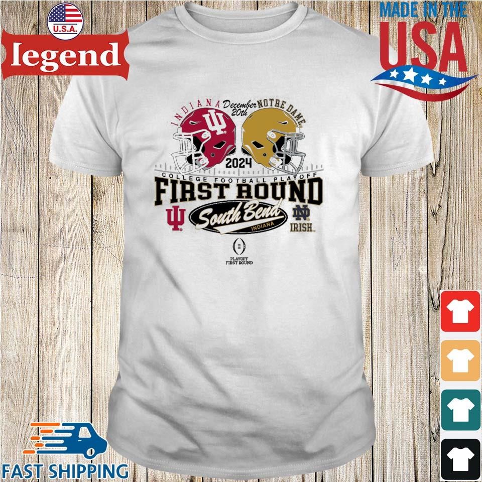 Indiana Hoosiers Vs Notre Dame Fighting Irish First Round CFP South Bend 2024 Shirt