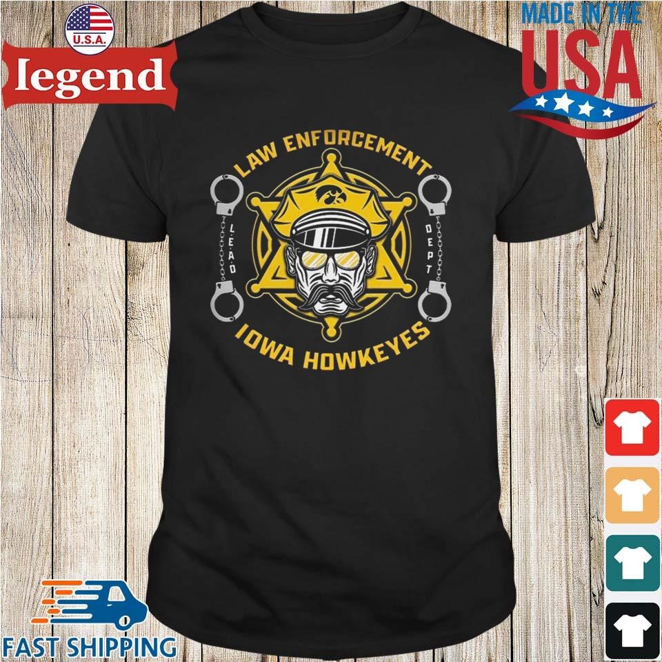 Iowa Hawkeyes First Responders Law Enforcement Appreciation Shirt