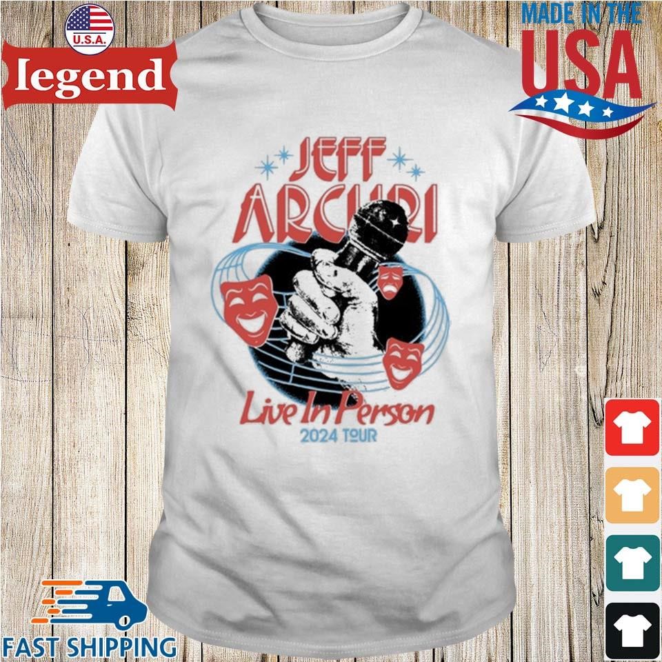 Jeff Arcuri Live In Person 2024 Tour Shirt