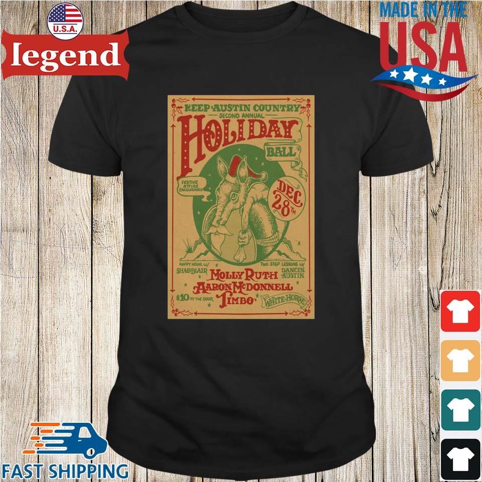 Keep Austin Country's 2nd Holiday At The White Horse In Austin TX On December 28 2024 Tour Shirt