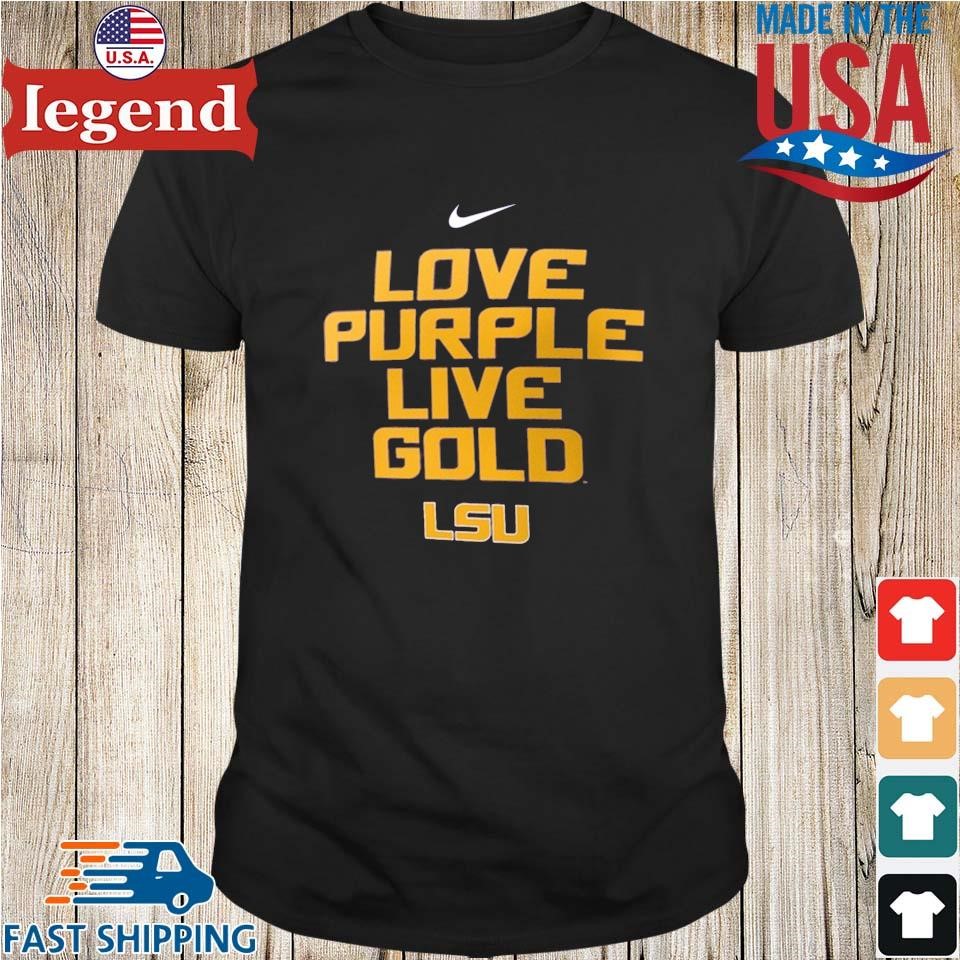 LSU Tigers Local Campus Love Purple Live Gold 2024 Shirt