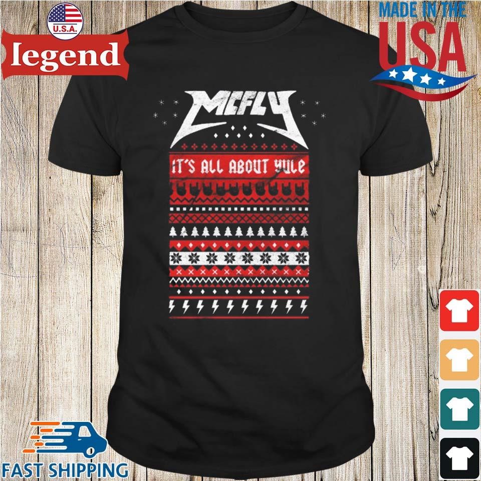 McFly It's All About Yule Holiday Ugly Christmas Shirt