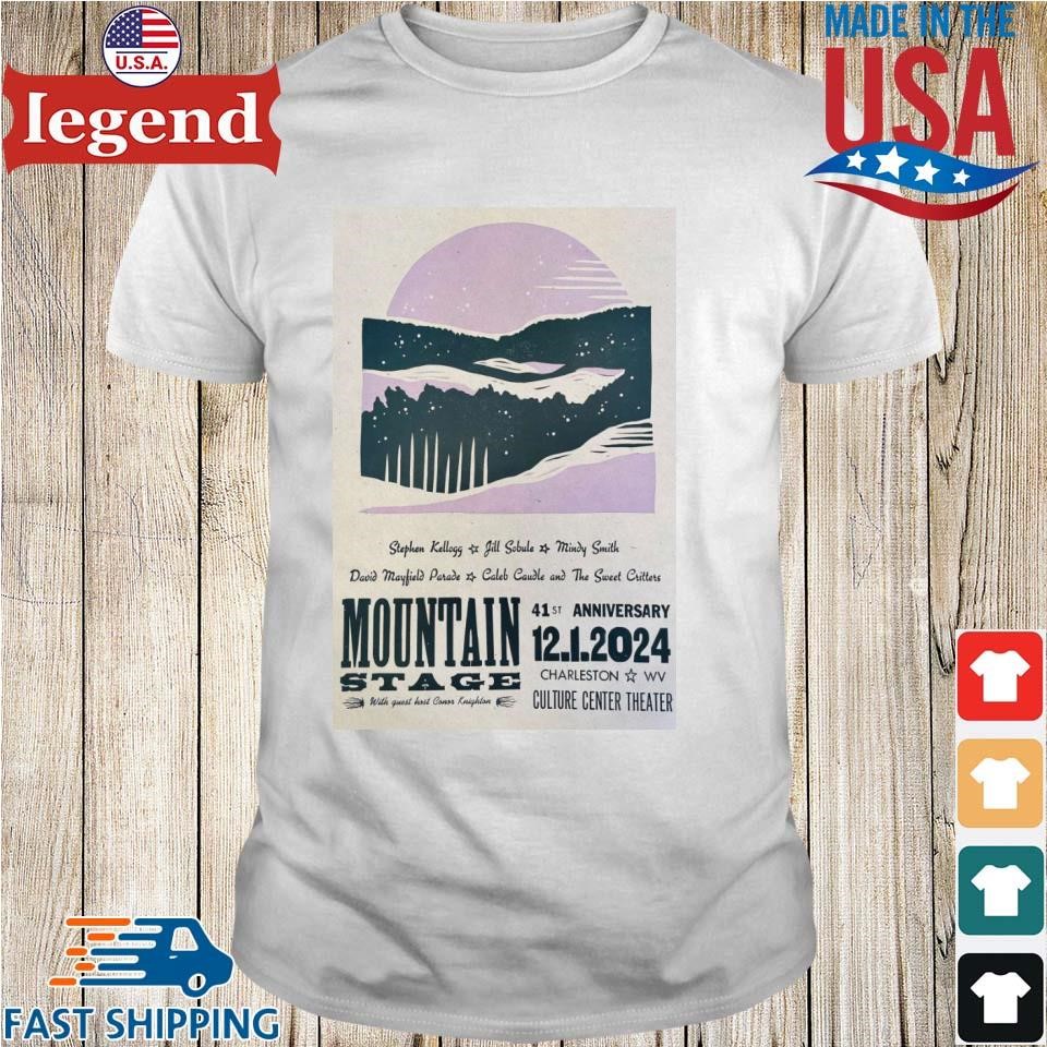 Mountain Stage 41st Anniversary Show In Charleston WV Dec 1 2024 Shirt