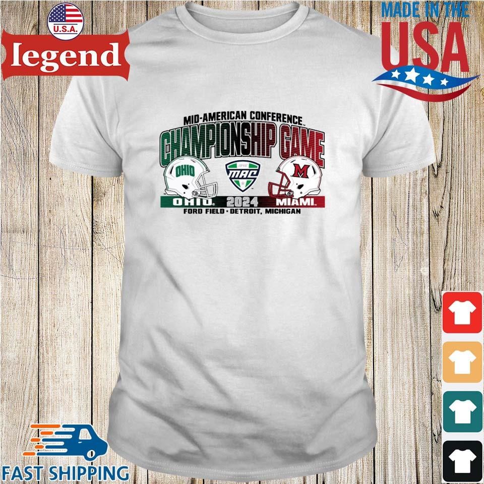 Ohio Bobcats Vs Miami Redhawks Mid-American Conference Championship Game 2024 Shirt