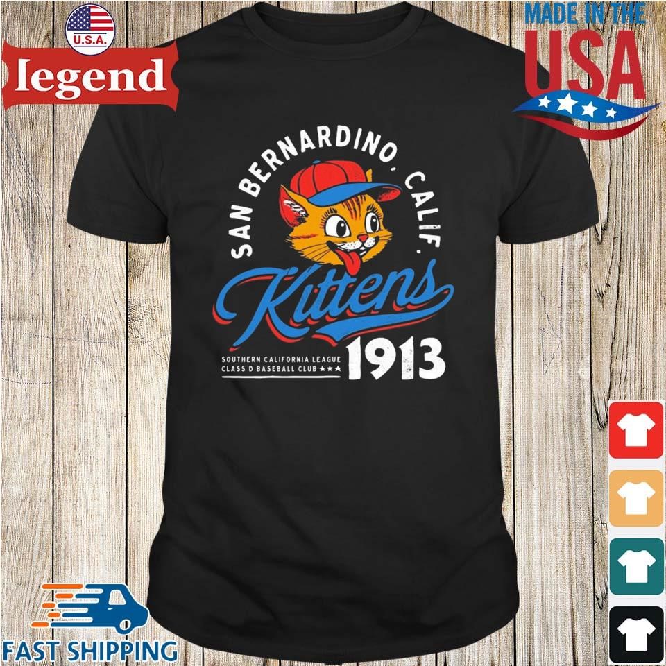 San Bernardino Kittens California Vintage Defunct Baseball Teams Shirt