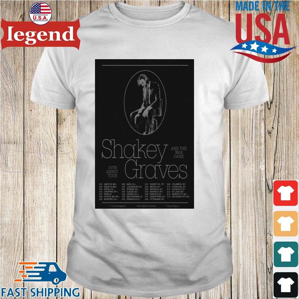 Shakey Graves 10th Anniversary Tour 2025 And The War Came Shirt