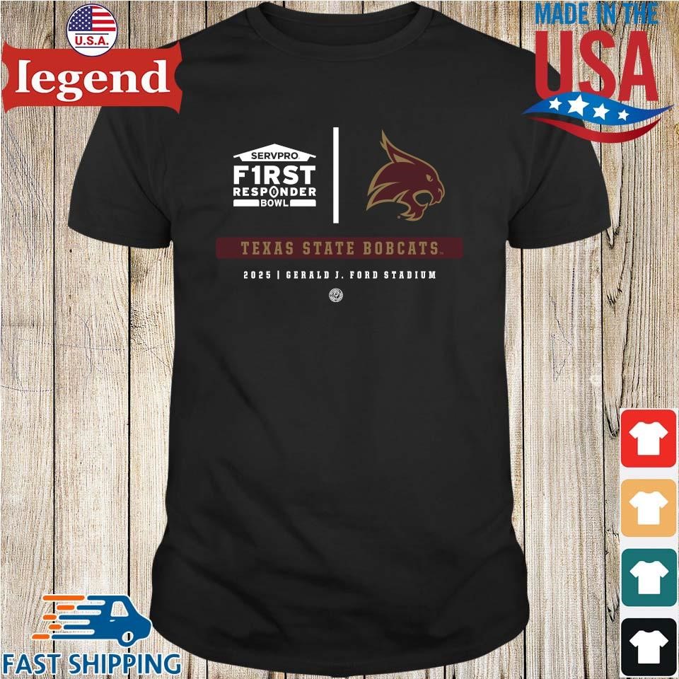 Texas State Bobcats 2025 Servpro First Responder Bowl Gerald J. Ford Stadium Shirt