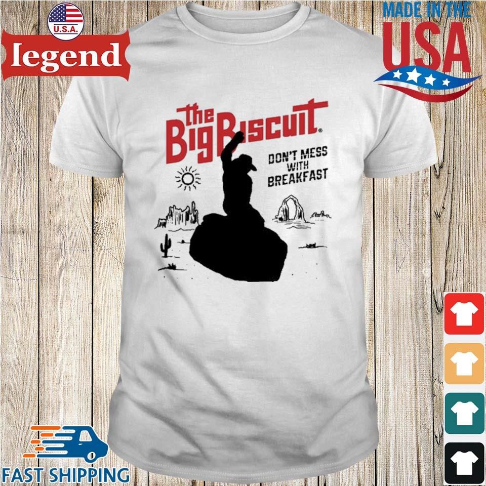 The Big Biscuit Cowboy 2024 Shirt