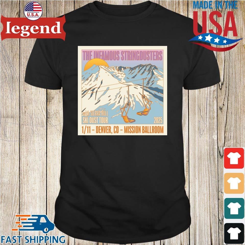 The Infamous Stringdusters With Sierra Hull Ski Dust Tour 2025 Shirt