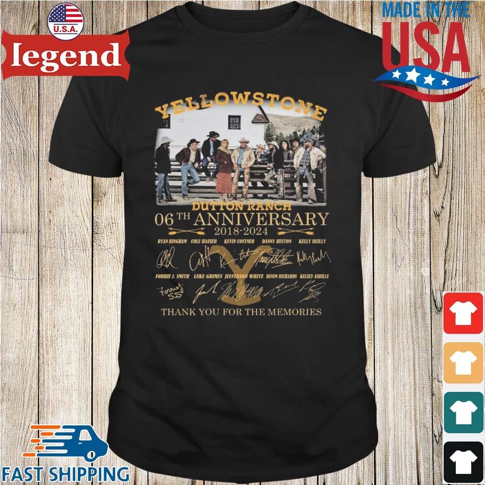 Yellowstone Dutton Ranch 06th Anniversary Thank You For The Memories Signatures Shirt