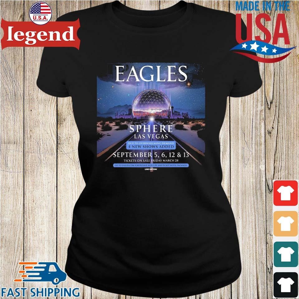 Eagles Band On September 5 6 12 And 13 At Las Vegas In Sphere Ladies