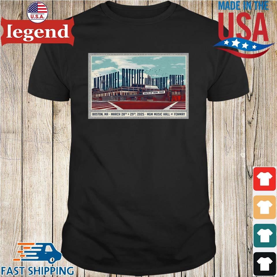 Nathaniel Rateliff MGM Music Hall At Fenway March 28-29, 2025 Show Shirt Nathaniel Rateliff MGM Music Hall At Fenway March 28-29, 2025 Show Shirt