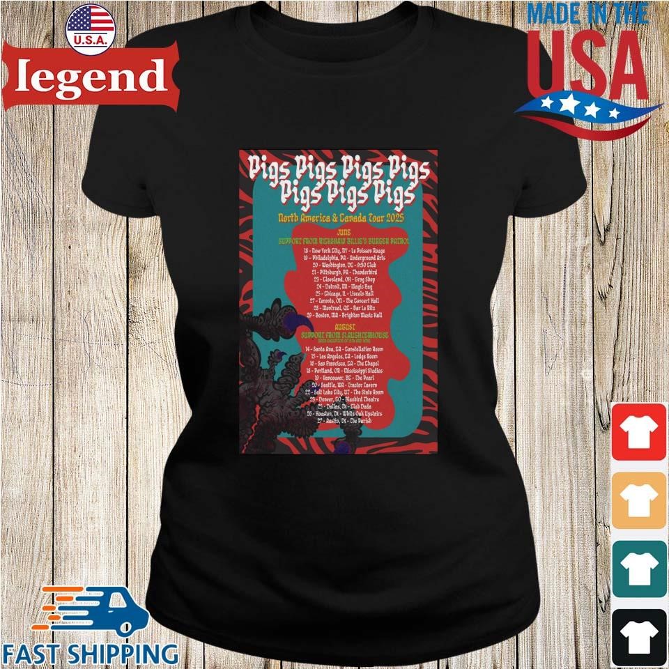 Pigs Pigs Pigs Pigs Pigs Pigs Pigs North America & Canada Tour 2025 Ladies