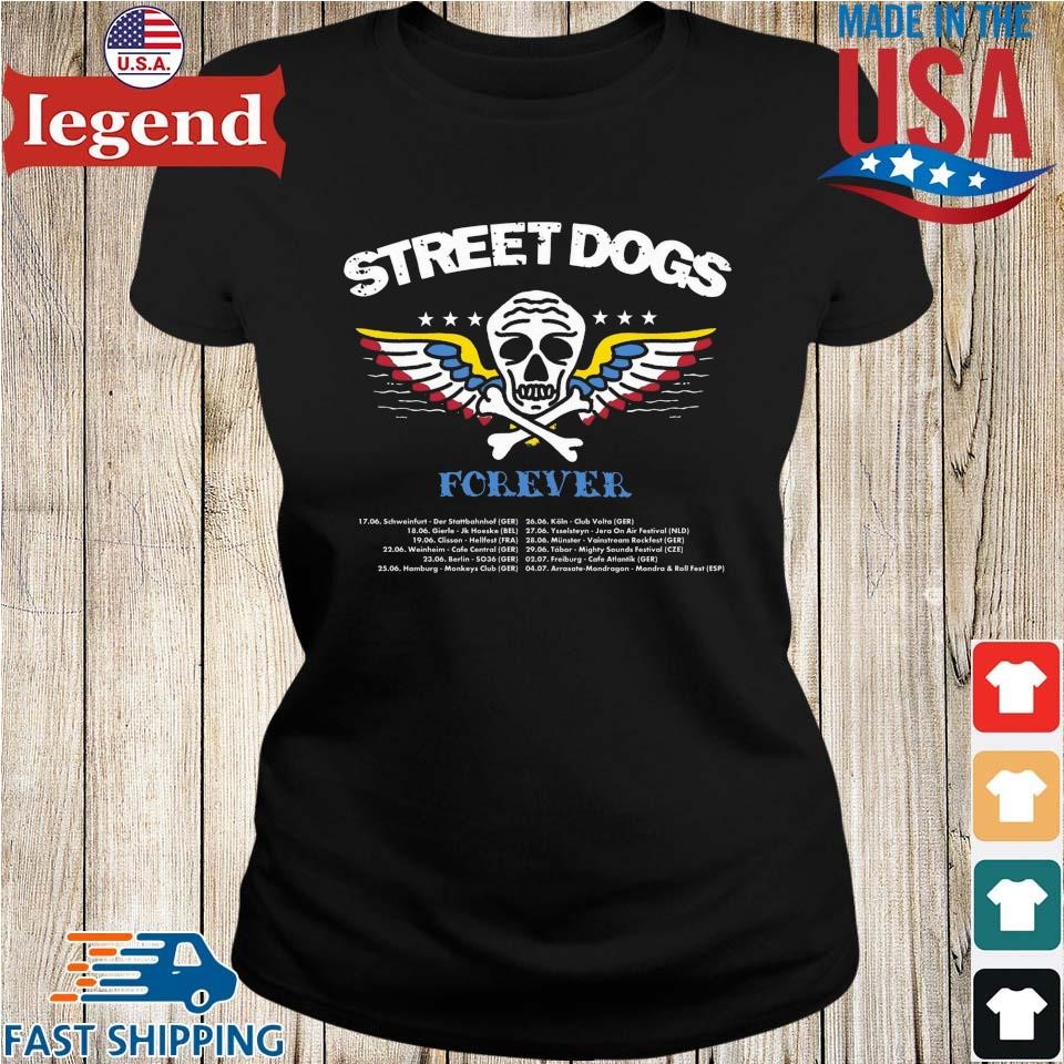 Street Dogs Band Forever European Tour 2025 Dates List Ladies