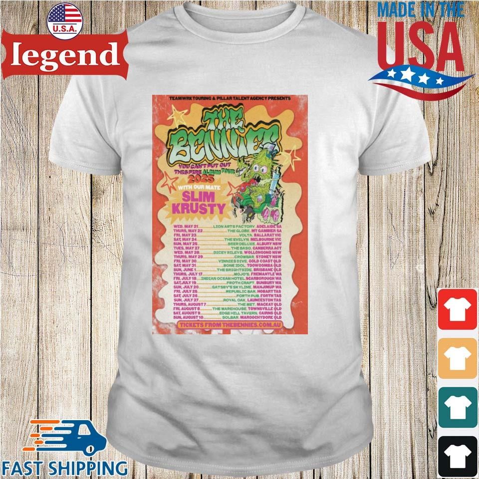 The Bennies You Can't Put Out This Fire Album 2025 Shirt