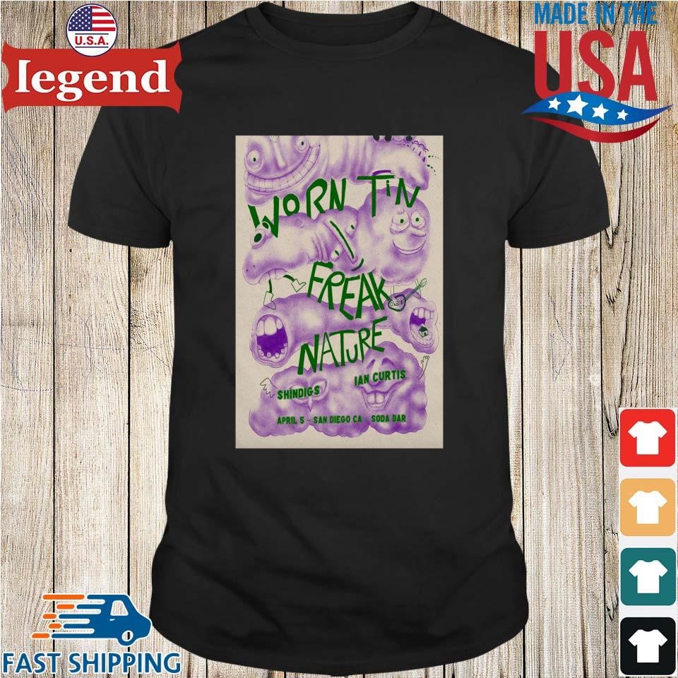 Worn Tin Freak Nature Soda Bar San Diego CA April 5 2025 Shirt