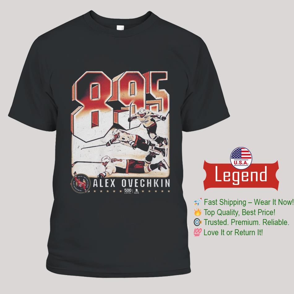 Alex Ovechkin Washington Capitals 895 Career Goals Celebration 2025 Shirt