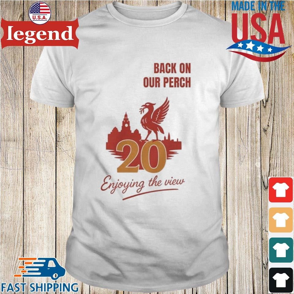 Back on Our Perch Liverpool Champions 2025 Shirt