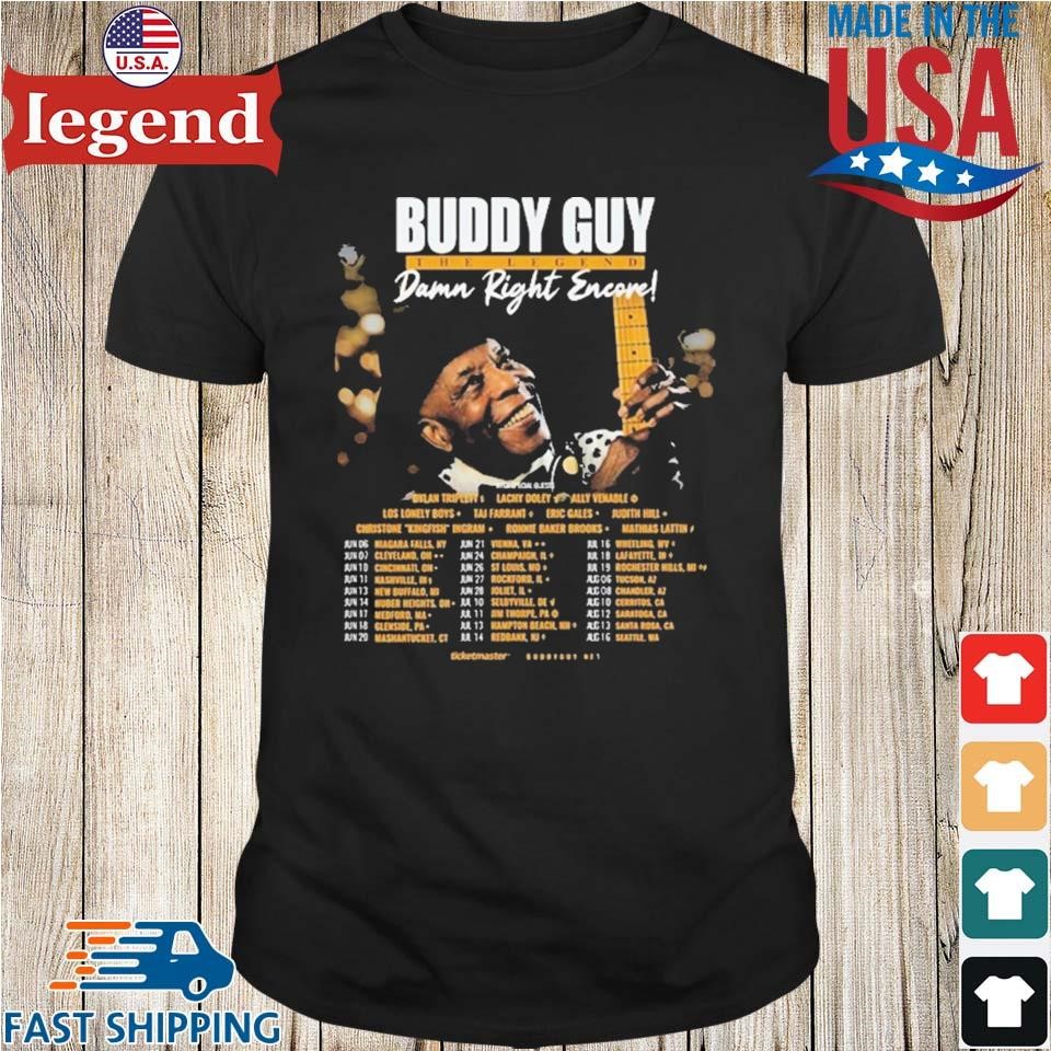Buddy Guy The Legend Damn Right Encore Tour 2025 Dates Shirt