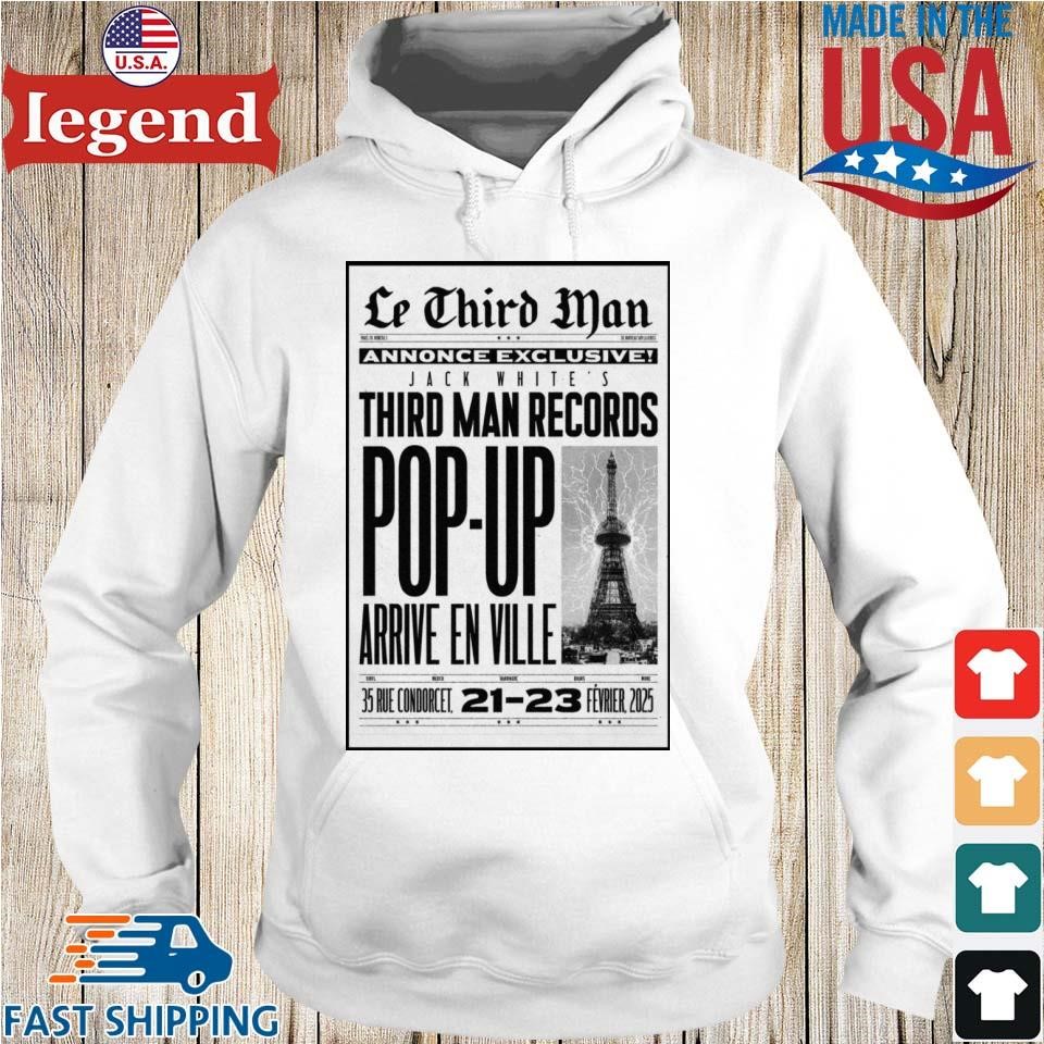 Jack white Third Man Records Pop Up Fevrier 2025 Hoodie trang-min