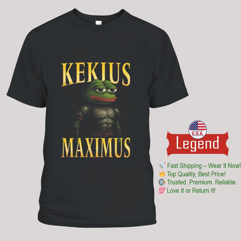 Kekius Maximus Gladiator Shirt