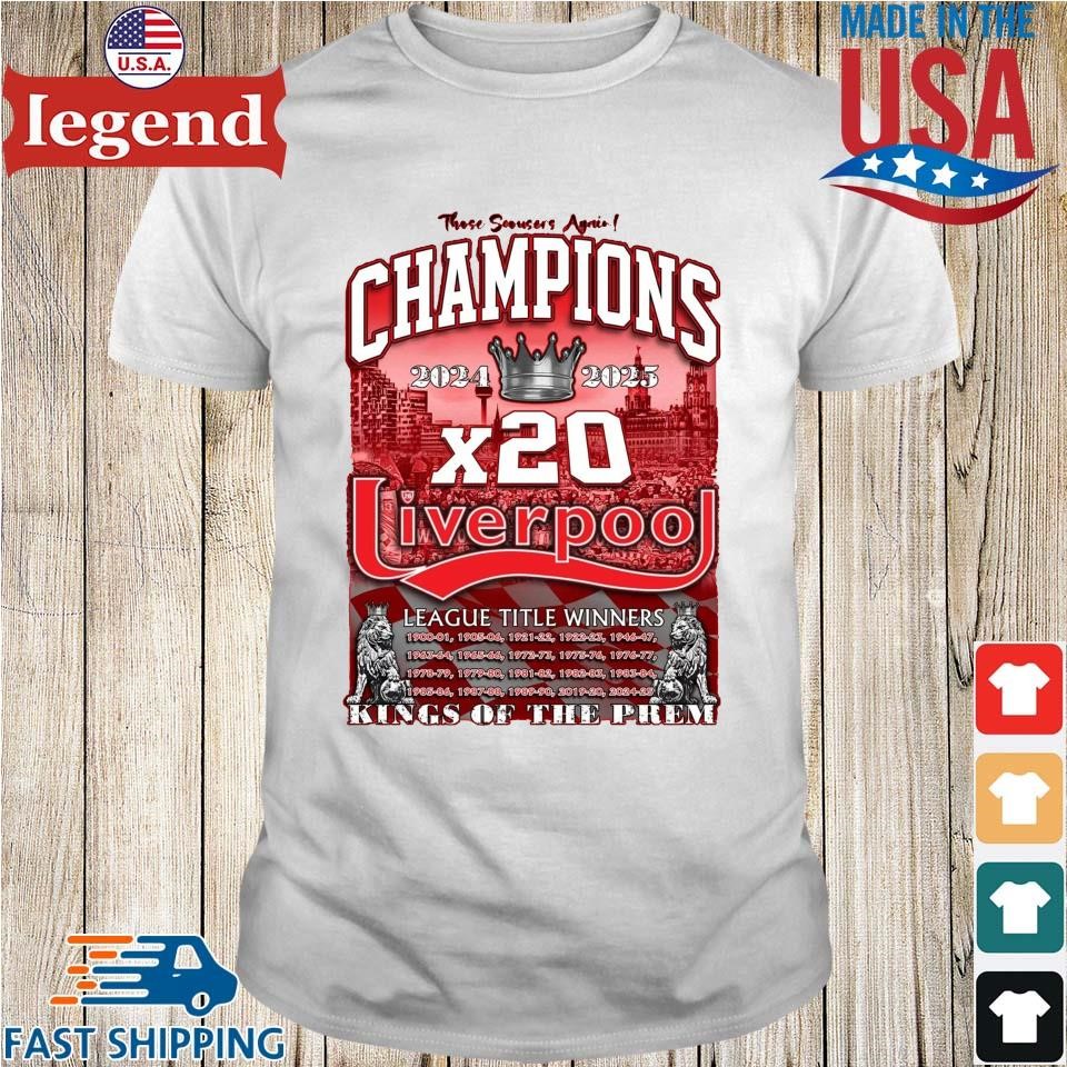 Liverpool 2025 Premier League Champions King Of The Prem Shirt
