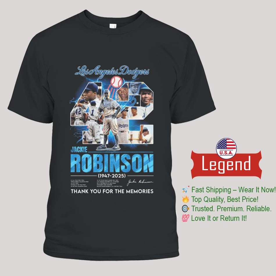 Los Angeles Dodgers Jackie Robinson 1947-2025 Thank You For The Memories Signature Shirt