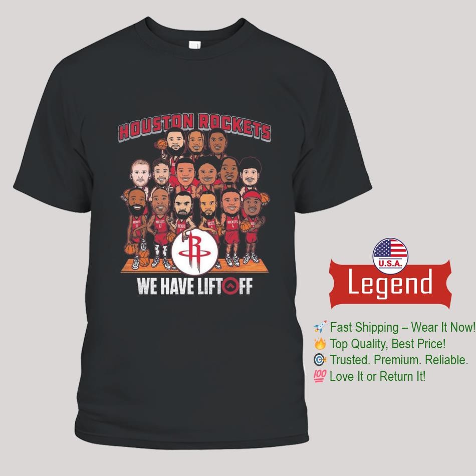 Men's Houston Rockets 2025 Playoffs Roster We Have Lift Off Shirt