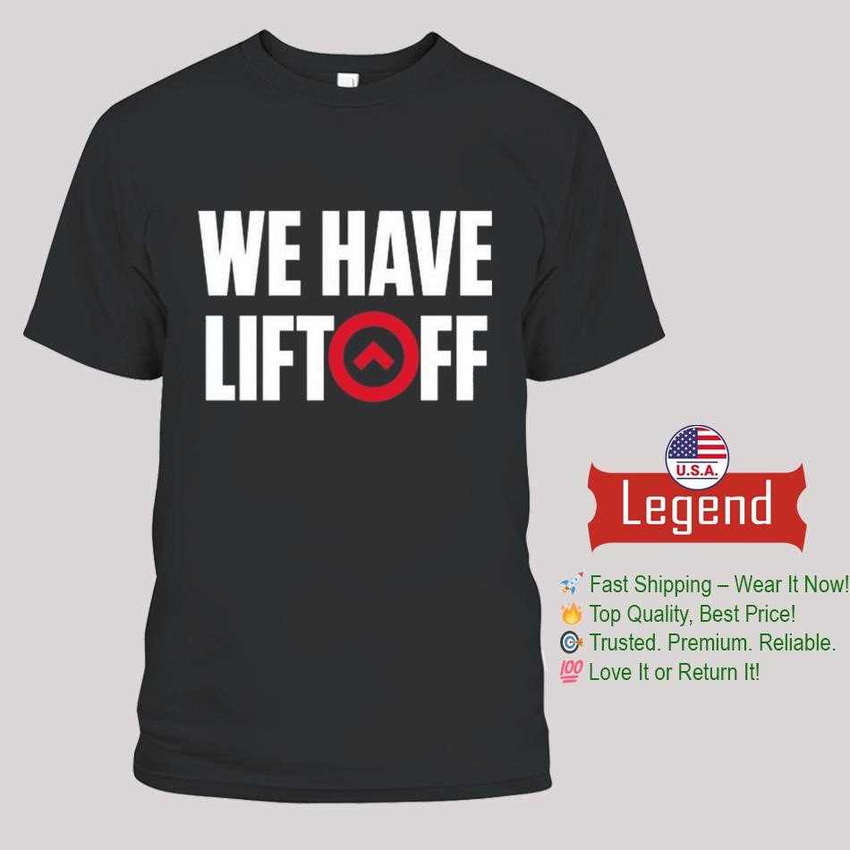 Men's Houston Rockets 2025 Playoffs We Have Liftoff Shirt