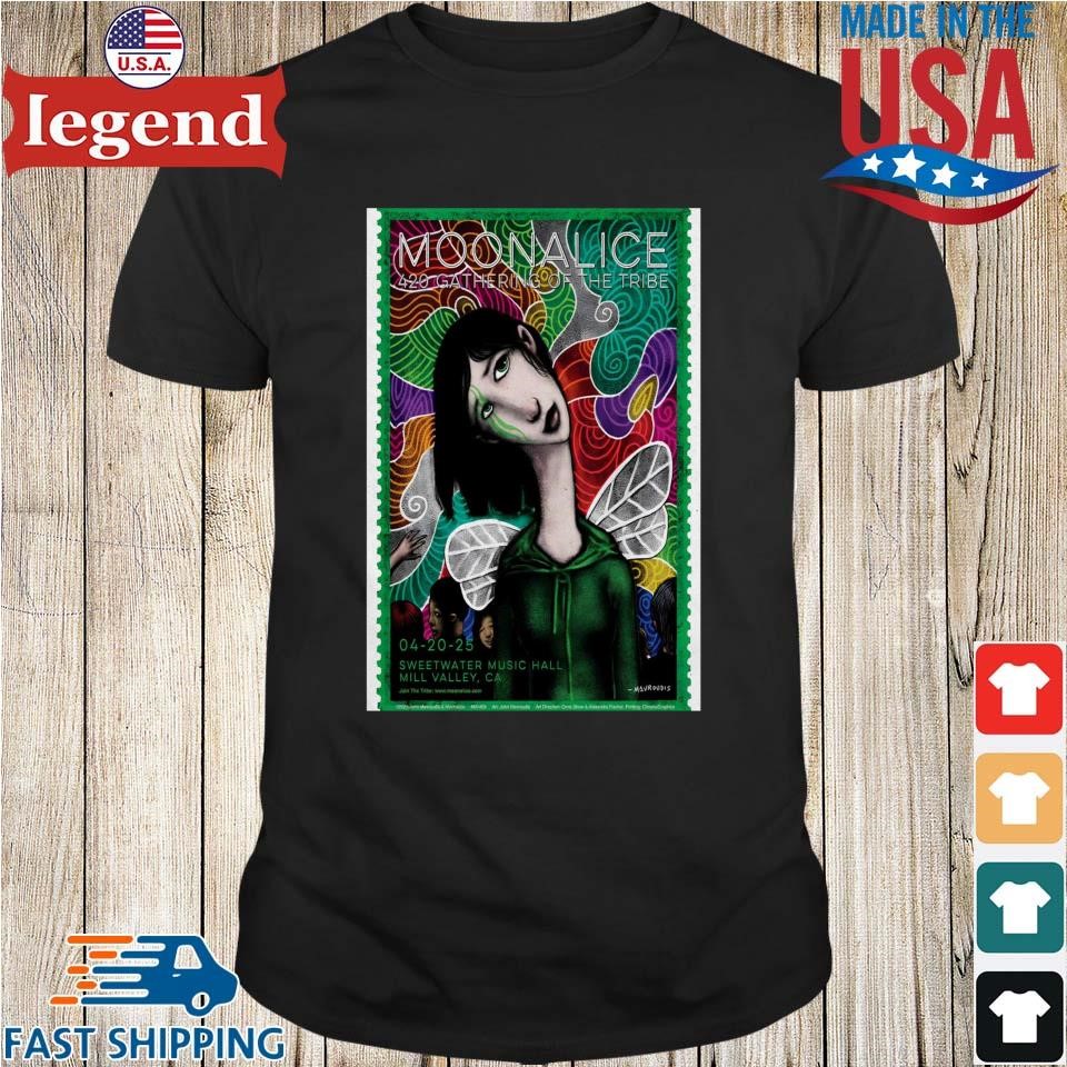 Moonalice Tour Sweetwater Music Hall in Mill Valley April 20 2025 Shirt