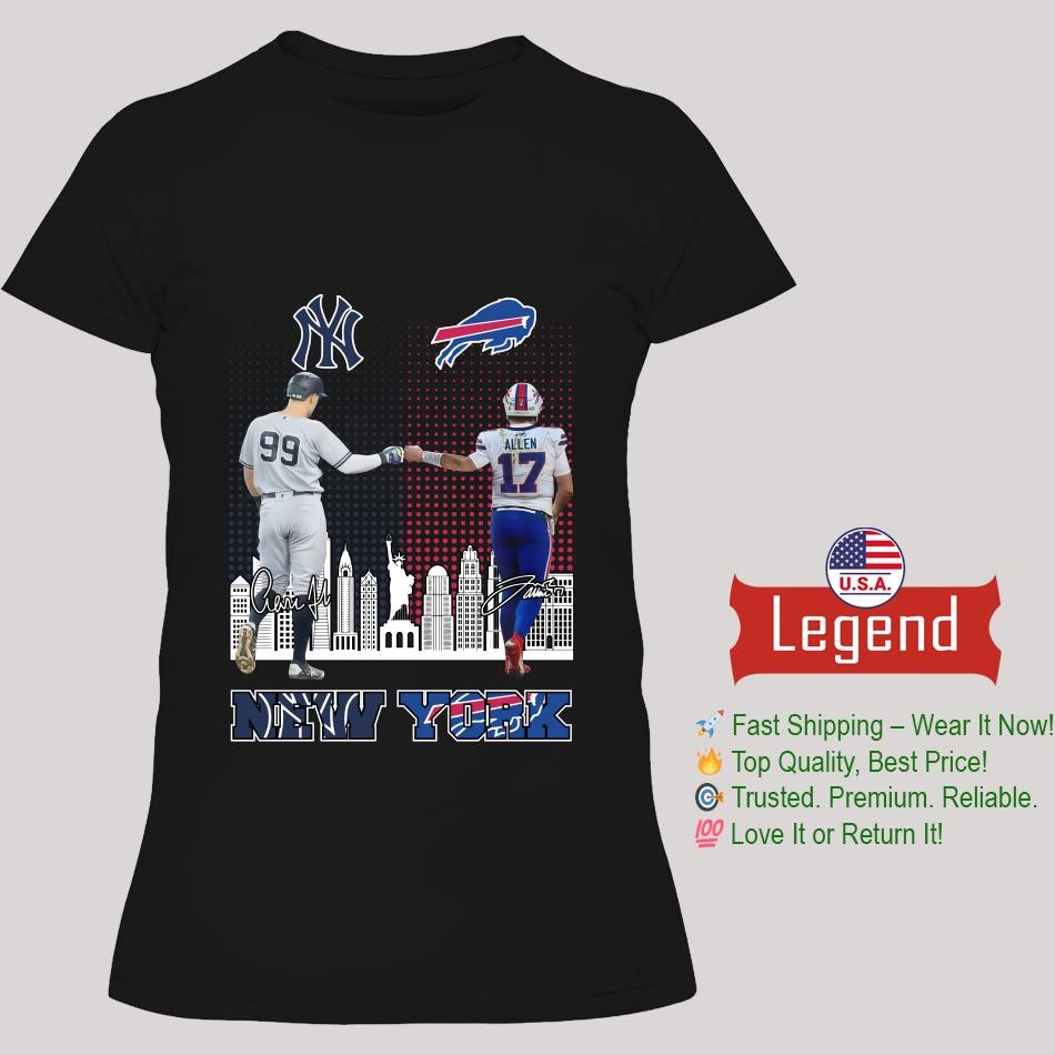 Official New York Yankees Aaron Judge Buffalo Bills Josh Allen Proud Signatures Lady's T-Shirt