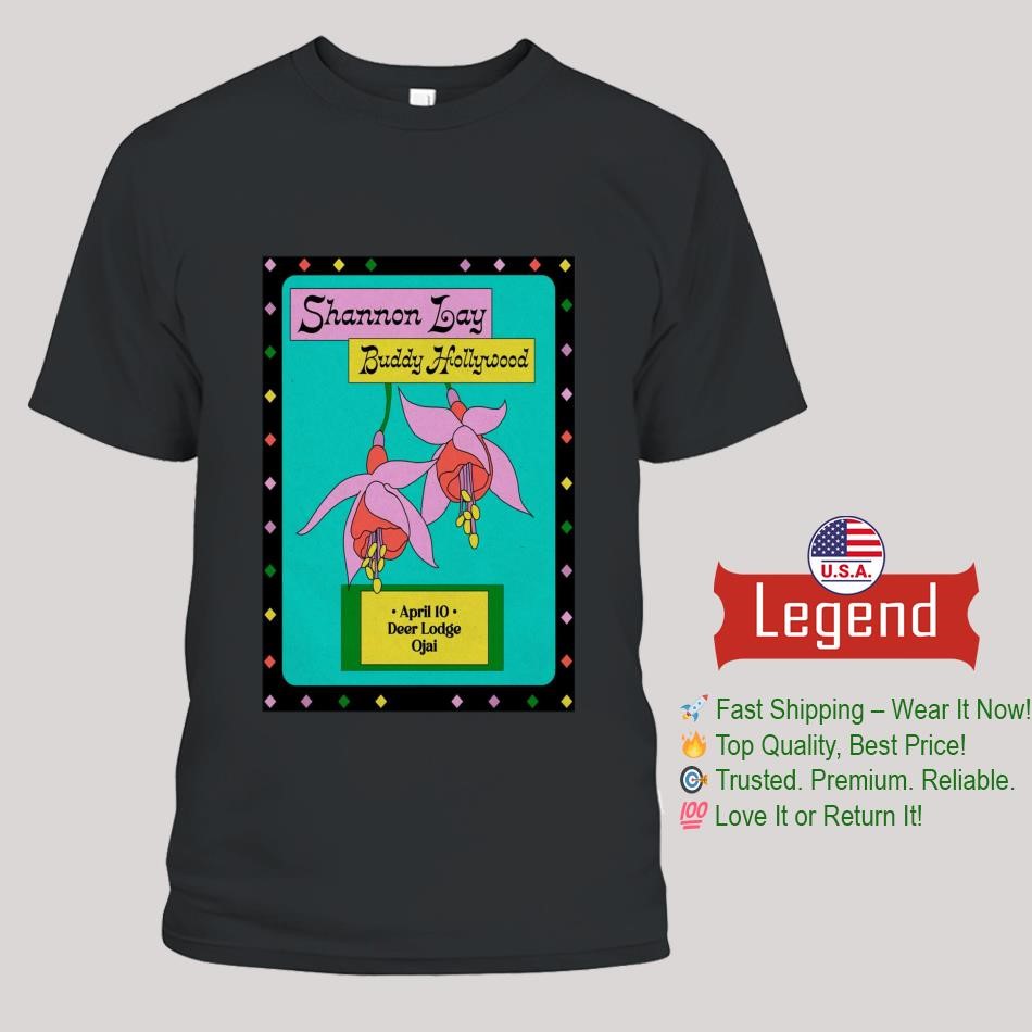 Shannon Lay Ojai CA April 10 2025 Shirt