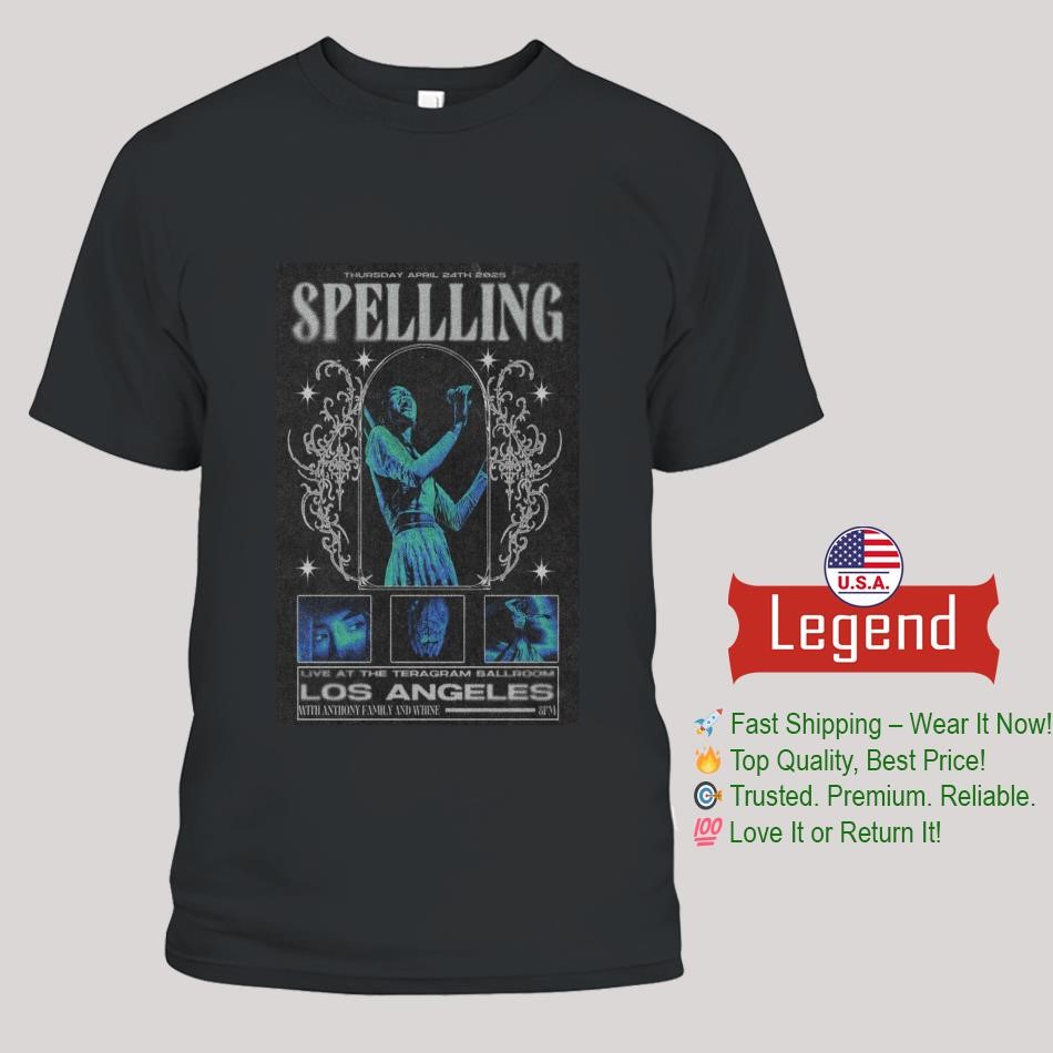 Spelling Tour April 24 2025 Teragram Ballroom Los Angeles, CA Shirt