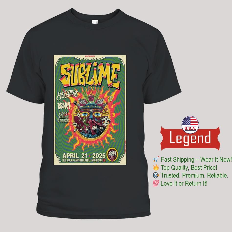 Sublime & Cervantes Masterpiece Ballroom Red Rocks Apr 21 2025 Morrison CO Shirt