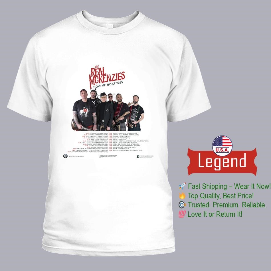 The Real Mckenzies Row Me Boat Tour 2025 Shirt