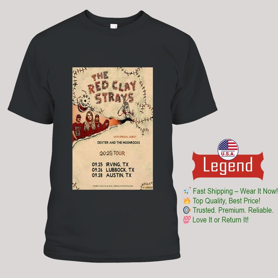 The Red Clay Strays Texas Sep 2025 Tour Poster Shirt