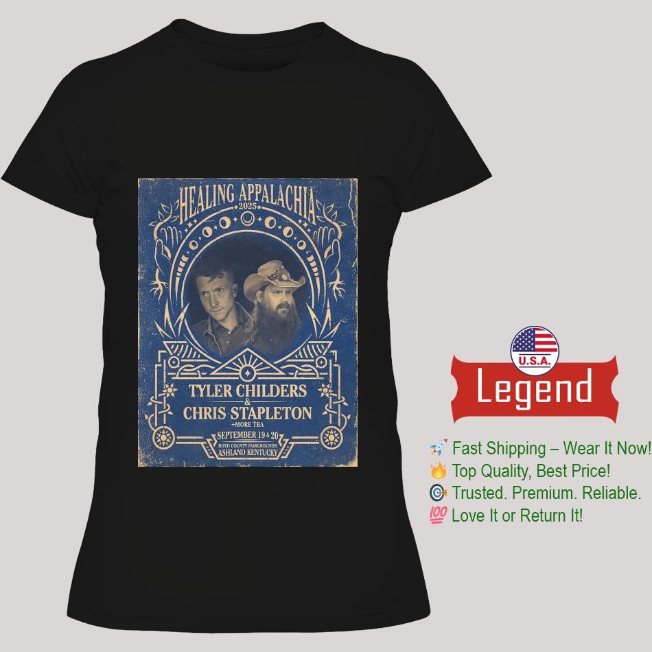 Tyler Childers And Chris Stapleton Healing Appalachia 2025 On September 19 20 2025 Boyd County Fairgrounds In Ashland Kentucky Lady's T-Shirt
