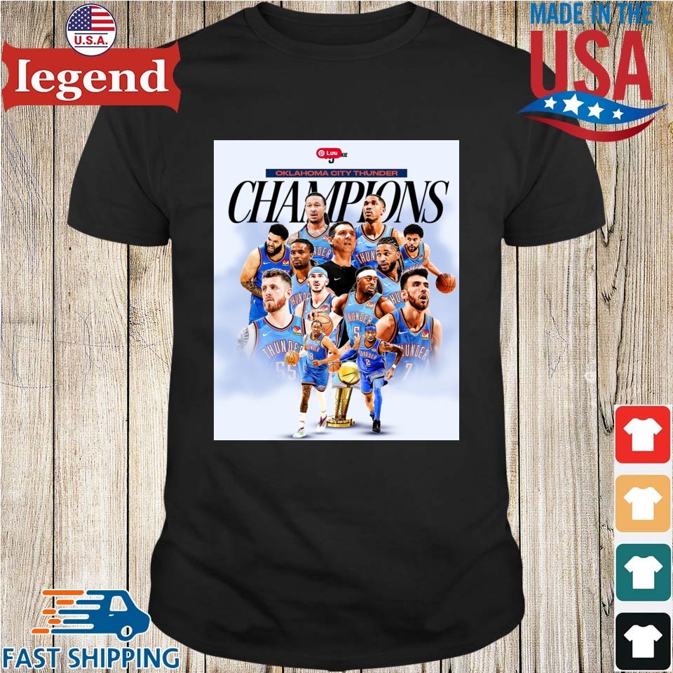 The Okc Thunder Are The 2025 Nba Champions Poster Shirt