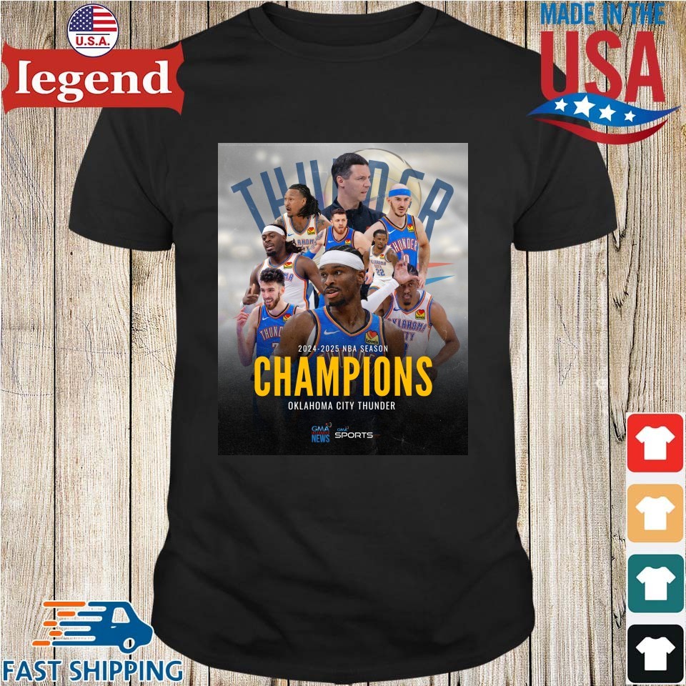 The Oklahoma City Thunder Are Your 2024–2025 Nba Season Champions Poster Shirt