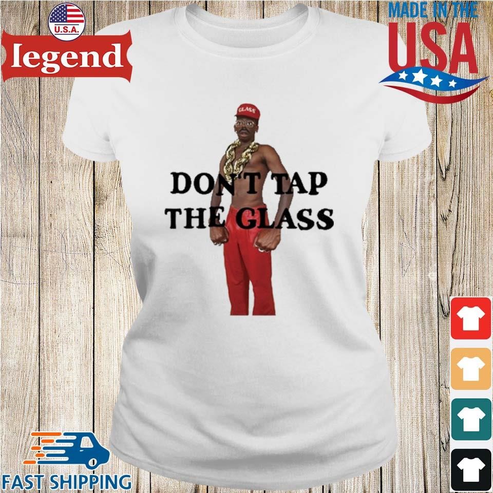 Tyler The Creator Don't Tap The Glass T-shirt,Sweater